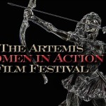 Artemis Film Festival is First to Celebrate Female Action Heroes