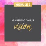 Members Only: Mapping Your Vision