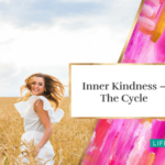 Inner Kindness – The Cycle