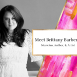 Brittany Barbera: Musician, Author, & Artist