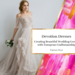 Crafting Beautiful Wedding Gowns with European Craftsmanship