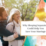 Why Sleeping Separately  Could Help You Save Your Marriage
