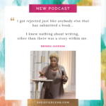 On Writing & Rejection: A She Is Fierce! Talk with Brenda Jackson