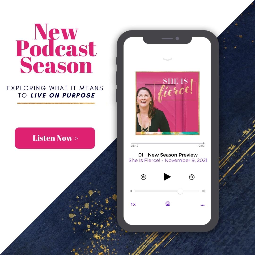 New She Is Fierce! Podcast 2021