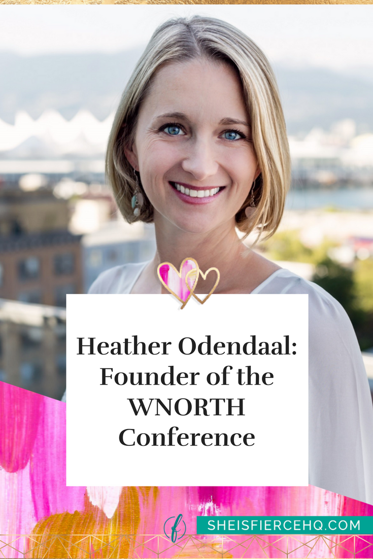 Heather Odendaal: Founder of the WNORTH Conference