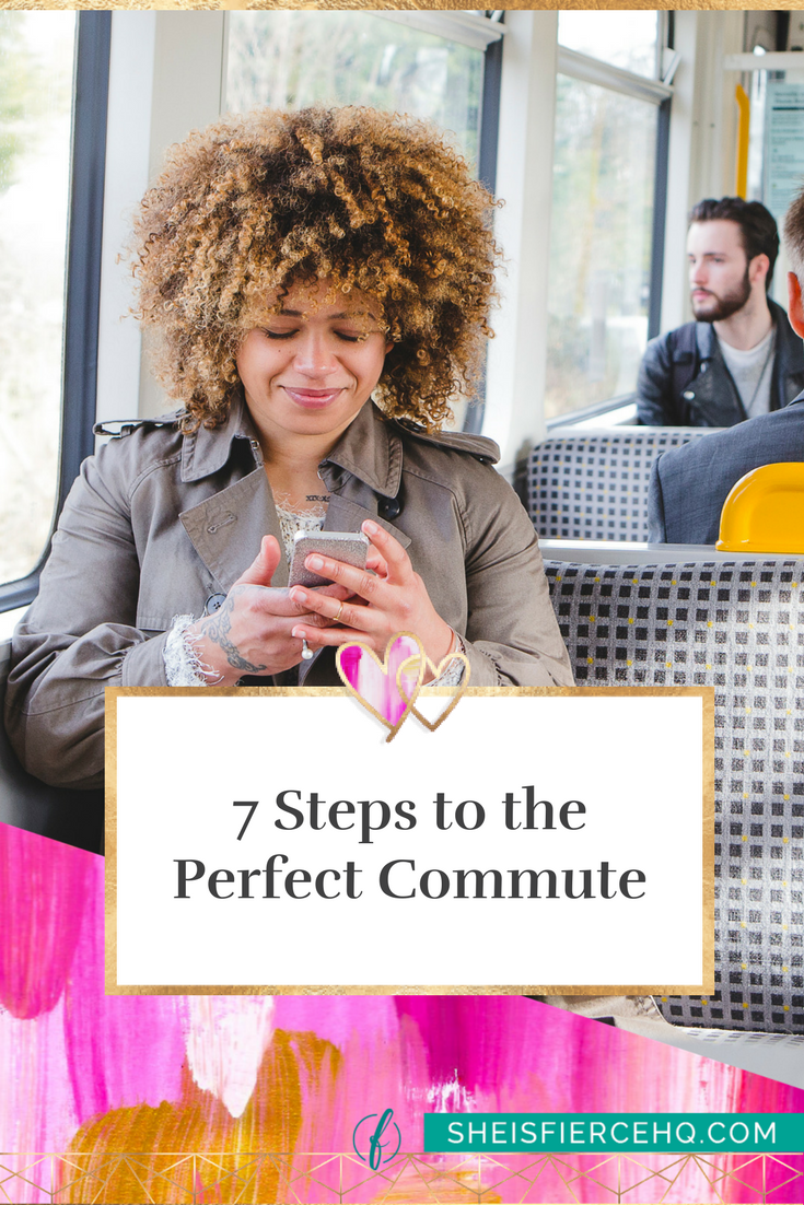 7 Steps to the Perfect Commute
