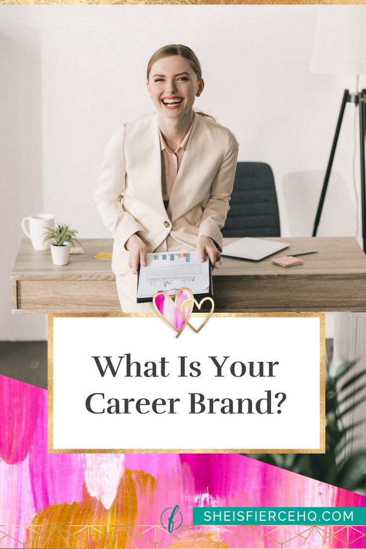 What Is Your Career Brand?